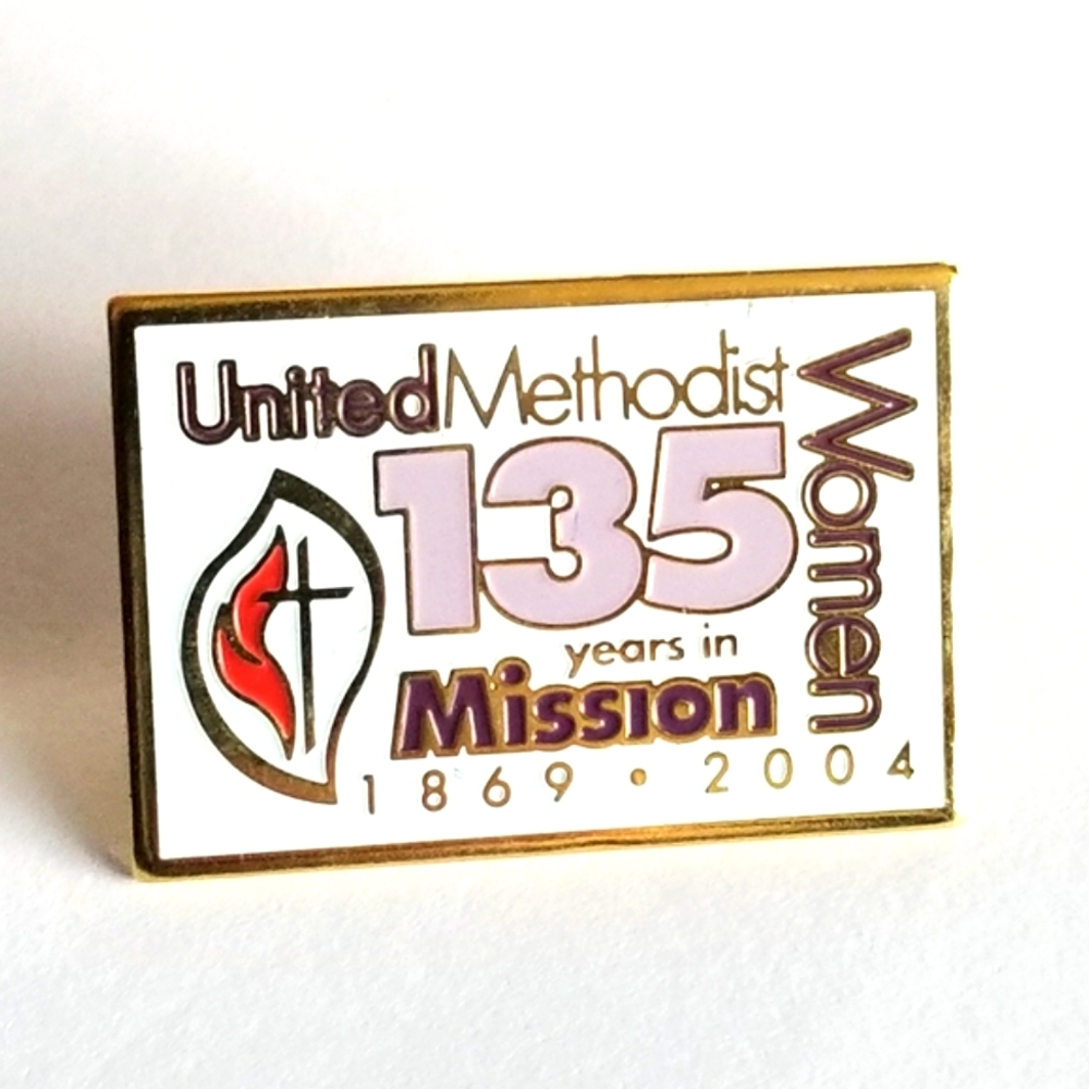 United Methodist 135 Years Women In Mission 2004 enamel Pin brooch
